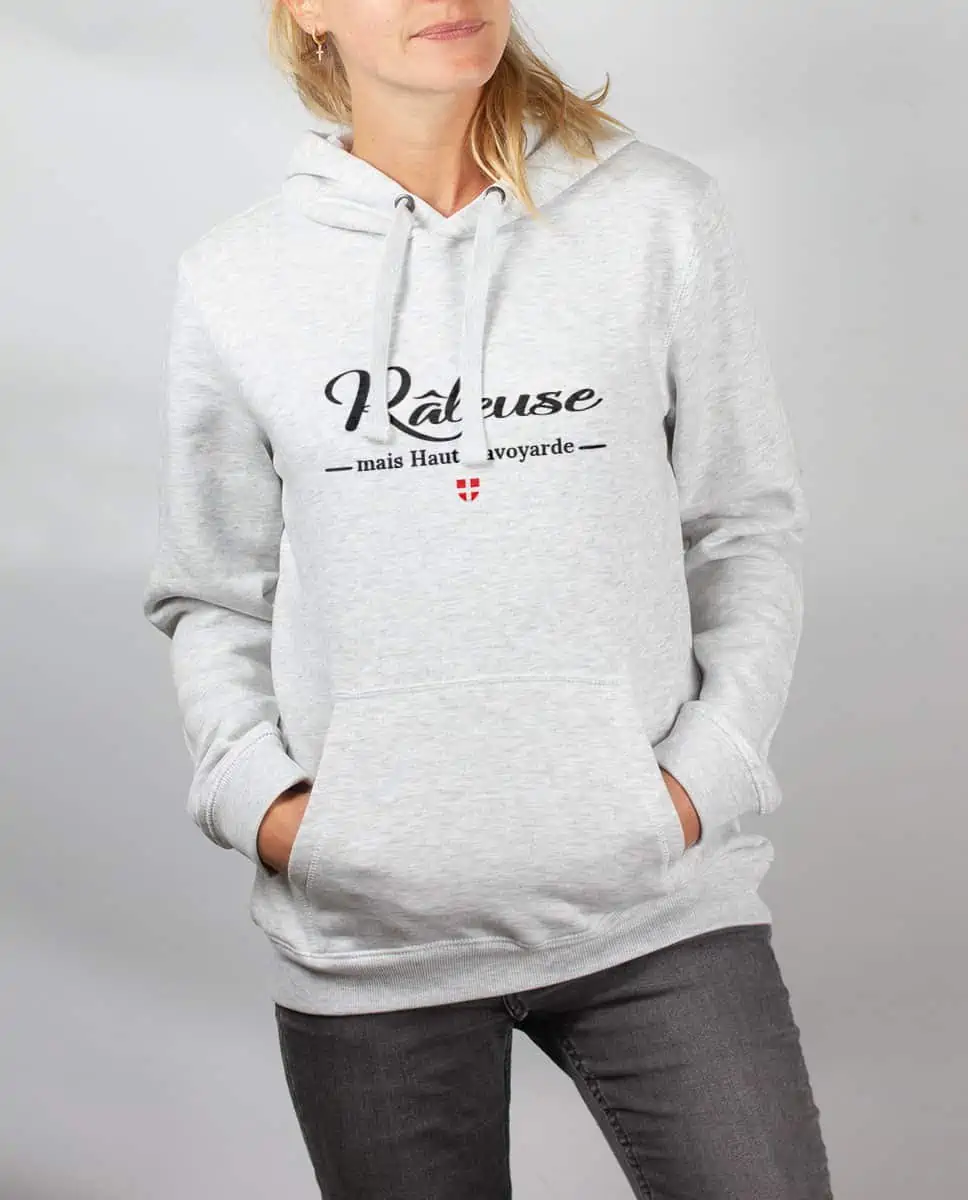 Les Savoyards - Sweat Femme : Râleuse mais Haut-Savoyarde